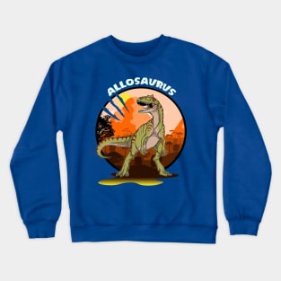 Allosaurus Dinosaur Design With Background Crewneck Sweatshirt